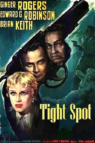 EN - Tight Spot (1955) EDWARD G. ROBINSON