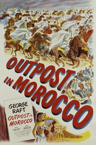EN - Outpost In Morocco (1949) GEORGE RAFT