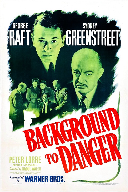 EN - Background To Danger (1943) GEORGE RAFT