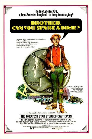EN - Brother Can You Spare A Dime (1975) BOGART, CAGNEY, GEAORFE RAFT, PAUL MUNI, CHAPLIN, MARX BROTHERS