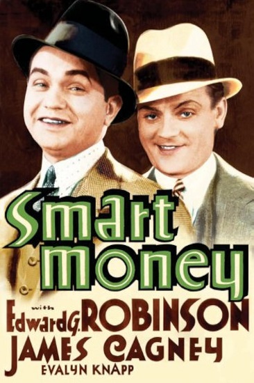 EN - Smart Money (1931) JAMES CAGNEY, EDWARD G. ROBINSON