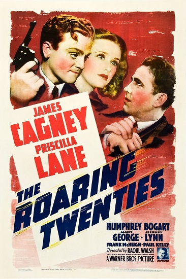 EN - The Roaring Twenties (1939) JAMES CAGNEY, HUMPHREY BOGART
