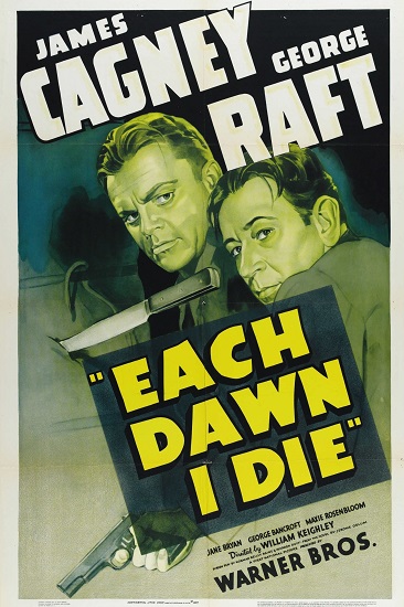 EN - Each Dawn I Die (1939) JAMES CAGNEY, GEORGE RAFT