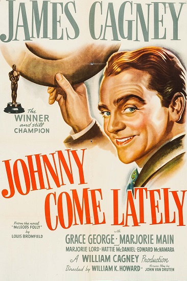 EN - Johnny Come Lately (1943) JAMES CAGNEY