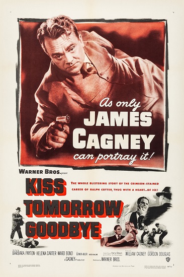 EN - Kiss Tomorrow Goodbye (1950) JAMES CAGNEY