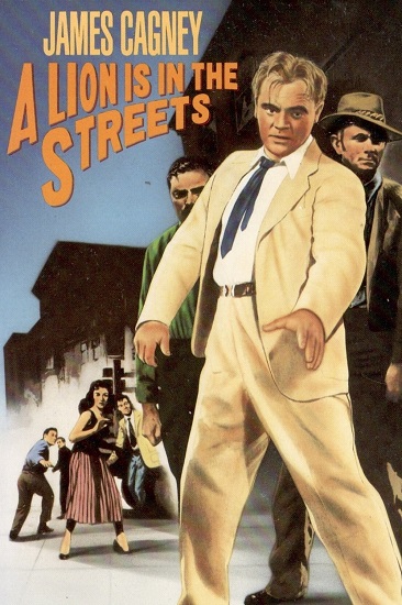 EN - A Lion Is In The Streets (1953) JAMES CAGNEY