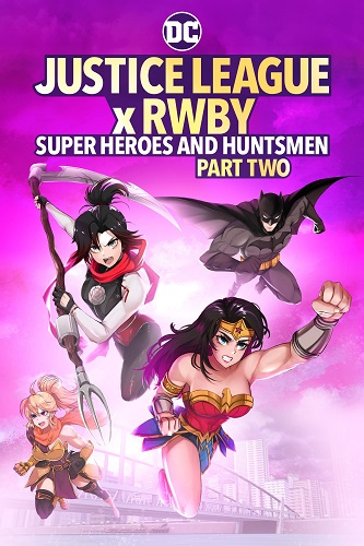 EN - Justice League x RWBY: Super Heroes & Huntsmen, Part Two (2023)