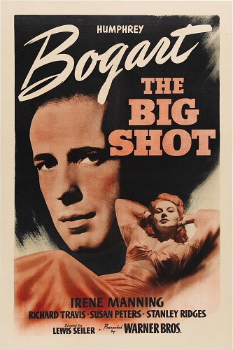 EN - The Big Shot (1942) HUMPHREY BOGART