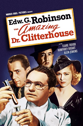 EN - The Amazing Dr. Clitterhouse (1938) HUMPHREY BOGART, EDWARD G. ROBINSON