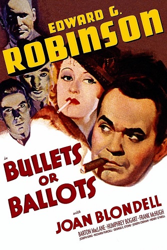 EN - Bullets Or Ballots (1936) HUMPHREY BOGART, EDWARD G. ROBINSON