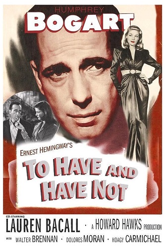 EN - To Have And Have Not (1944) HUMPHREY BOGART