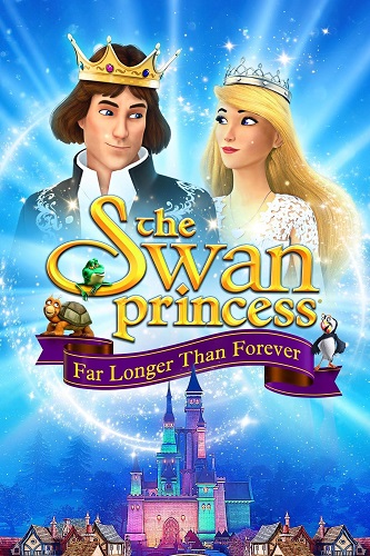 EN - The Swan Princess: Far Longer Than Forever (2023)