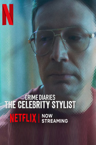 NF - Crime Diaries: The Celebrity Stylist (2023)