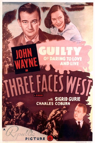 EN - Three Faces West (1940) JOHN WAYNE