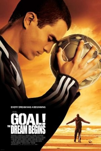 EN - Goal 1 Goal! The Dream Begins (2005)