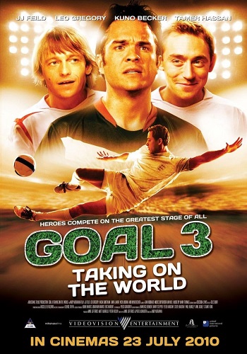 EN - Goal 3 Goal III: Taking On The World (2009)