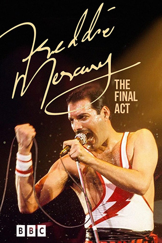 EN - Queen Freddie Mercury: The Final Act (2021)