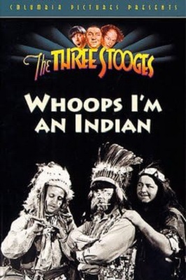 EN - Whoops, I'm An Indian! (1936) THREE STOOGES
