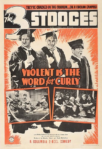 EN - Violent Is The Word For Curly (1938) THREE STOOGES