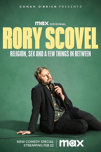 EN - Rory Scovel: Religion, Sex And A Few Things In Between (2024)
