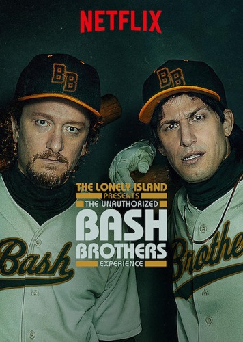 EN - The Lonely Island Presents: The Unauthorized Bash Brothers Experience (2019)