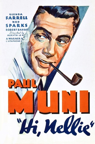 EN - Hi, Nellie! (1934) PAUL MUNI