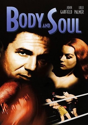 EN - Body And Soul (1947) JOHN GARFIELD