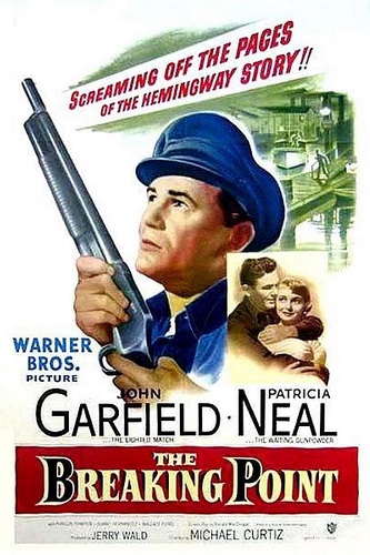 EN - The Breaking Point (1950) JOHN GARFIELD