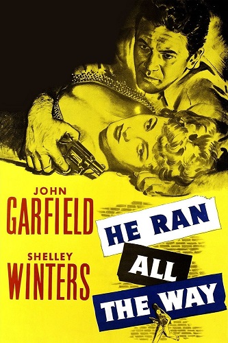 EN - He Ran All The Way (1951) JOHN GARFIELD