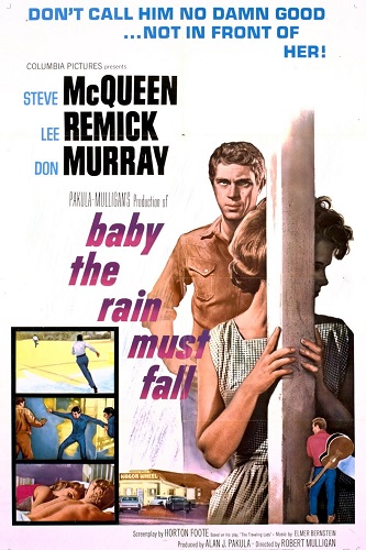 EN - Baby The Rain Must Fall (1965) STEVE MCQUEEN