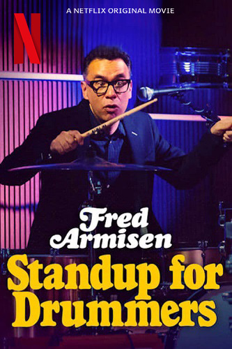 EN - Fred Armisen: Standup For Drummers (2018)