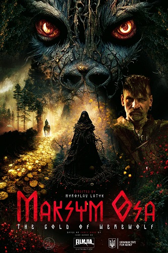 EN - Maksym Osa: The Gold Of Werewolf (2022) (UKRANIAN ENG-SUB)