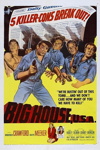 EN - Big House, U.S.A (1955) CHARLES BRONSON