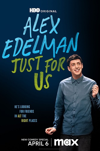 EN - Alex Edelman: Just For Us (2024)