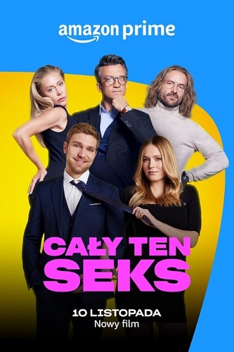 EN - Caly Ten Seks, All That Sex (2023) (POLISH ENG-SUB)
