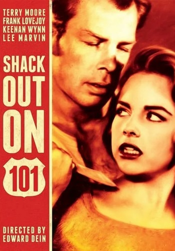 EN - Shack Out On 101 (1955)