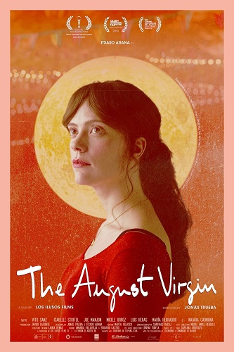 EN - The August Virgin, La Virgen De Agosto (2019) (SPANISH ENG-SUB)