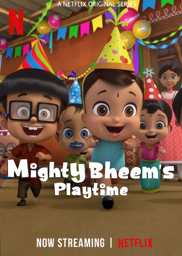 NF - Mighty Bheem's Playtime (2024)