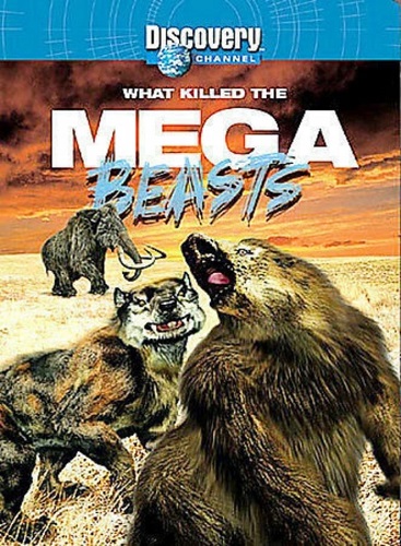 EN - What Killed The Mega Beasts? (2002)