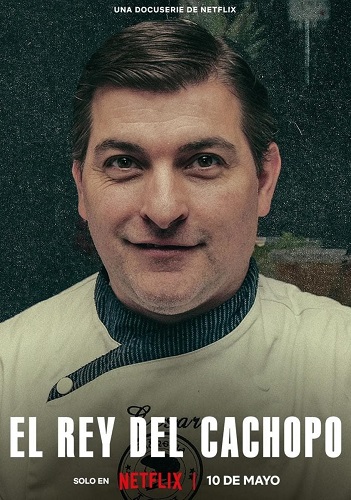 NF - El Rey Del Cachopo, Cooking Up Murder: Uncovering The Story Of César Román (2024)