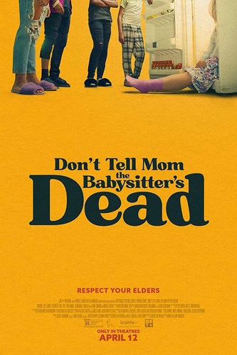 EN - Dont Tell Mom The Babysitters Dead (2024)