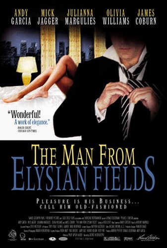 EN - The Man From Elysian Fields (2001) ANDY GARCIA