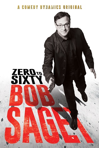 EN - Bob Saget Zero To Sixty (2017)