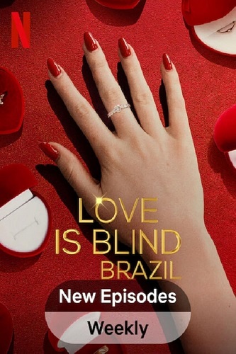 NF - Love Is Blind: Brazil (2021)