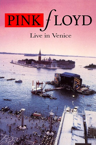 EN - Pink Floyd - Live In Venice (1989)