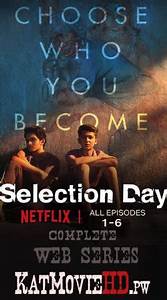 IN - Selection Day