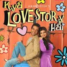 IN - Kya Love Story Hai (2007)