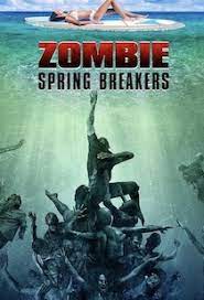 ENG - Zombie Spring Breakers 2016