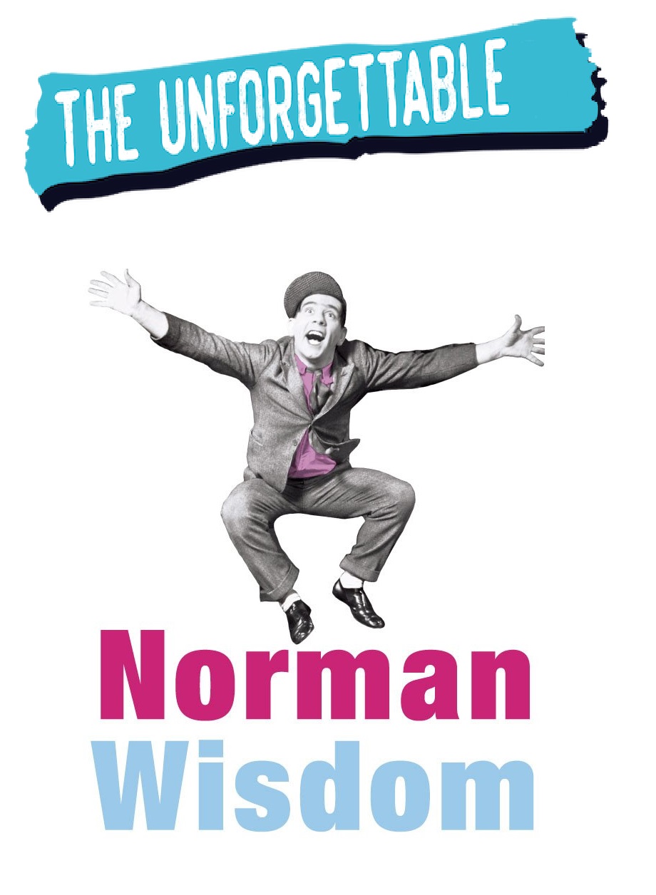 EN - The Unforgettable Norman Wisdom (DOC) (2011) - NORMAN WISDOM COLLECTION
