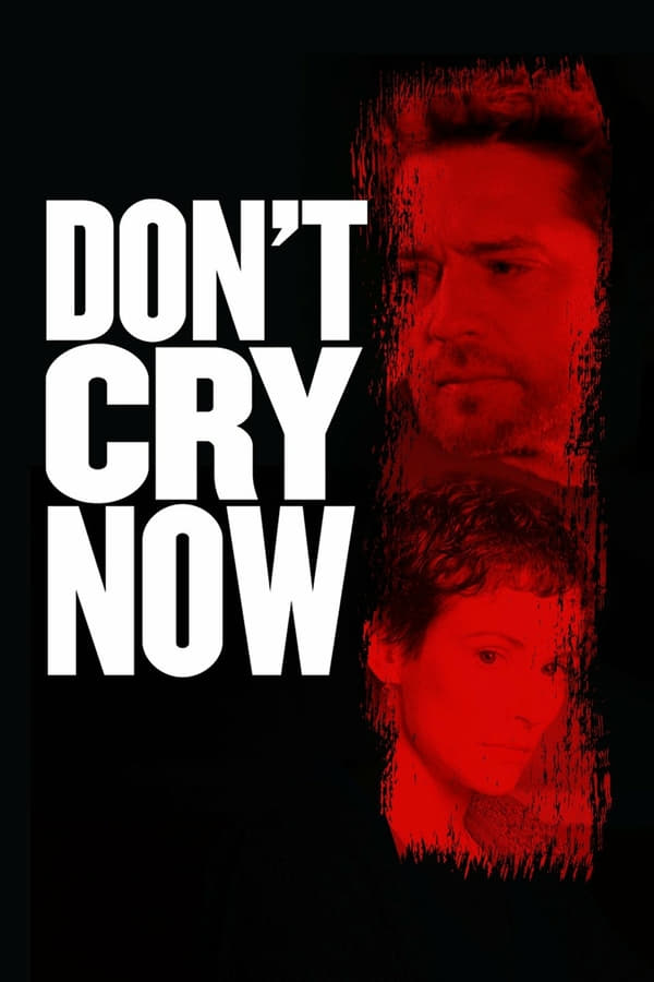 EN - Don't Cry Now (2007)
